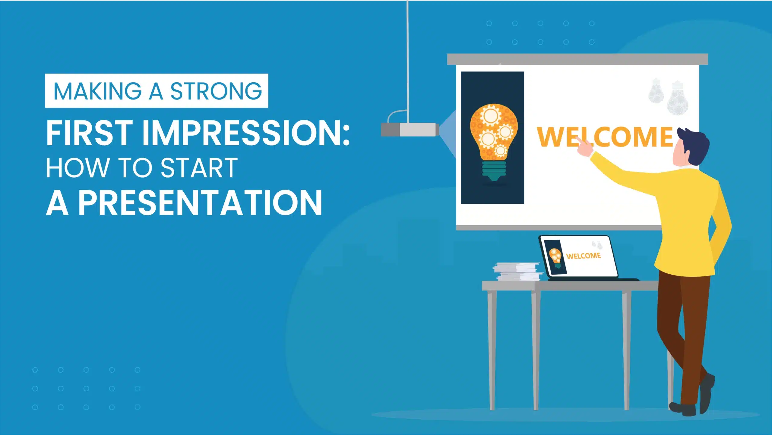 Plan & Prepare the Presentation before performing.