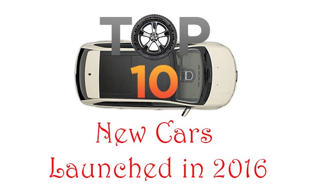 These are the 'Top 10' cars launched in 2016.