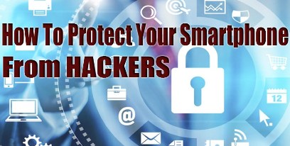 Beware all smartphone users, hackers may strike you if you do not apply these easy setting on your smartphones.