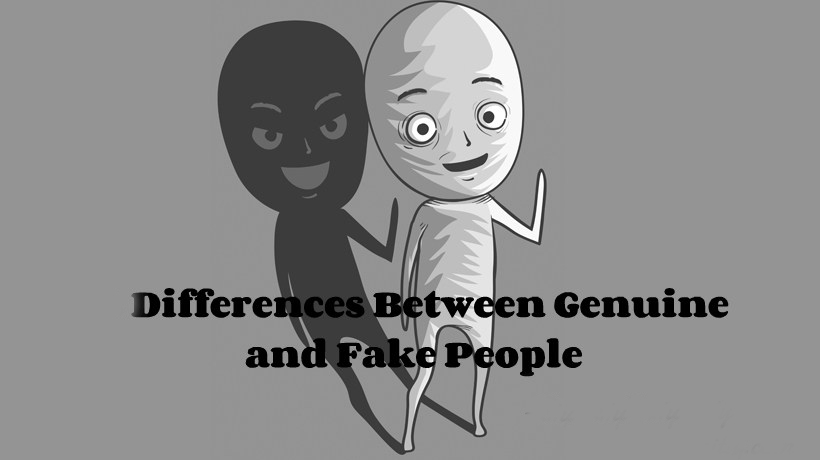Fake or Genuine? This is how can you identify people around.