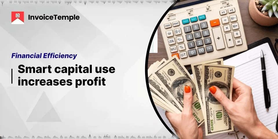 Financial Efficiency Through Working Capital Management